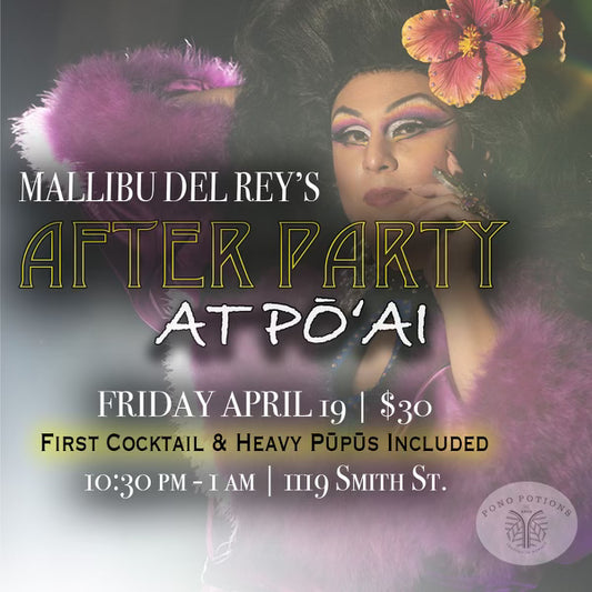 Mallibu Del Reyʻs After Party